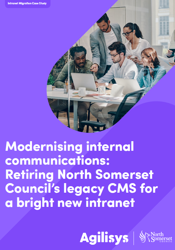 Modernising internal communications: Retiring North Somerset Council's legacy CMS for a bright new intranet