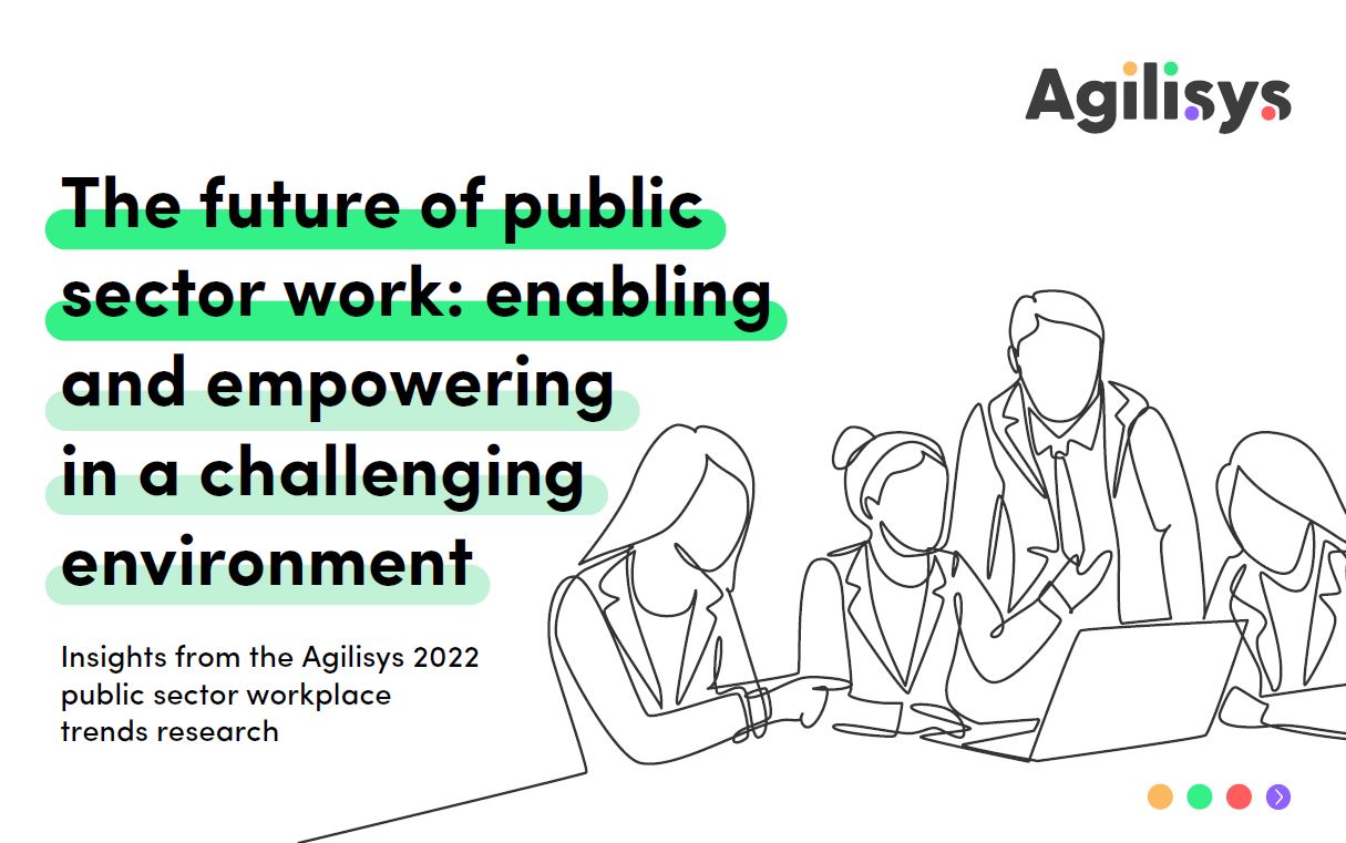 The future of public sector work: enabling and empowering in a challenging environment